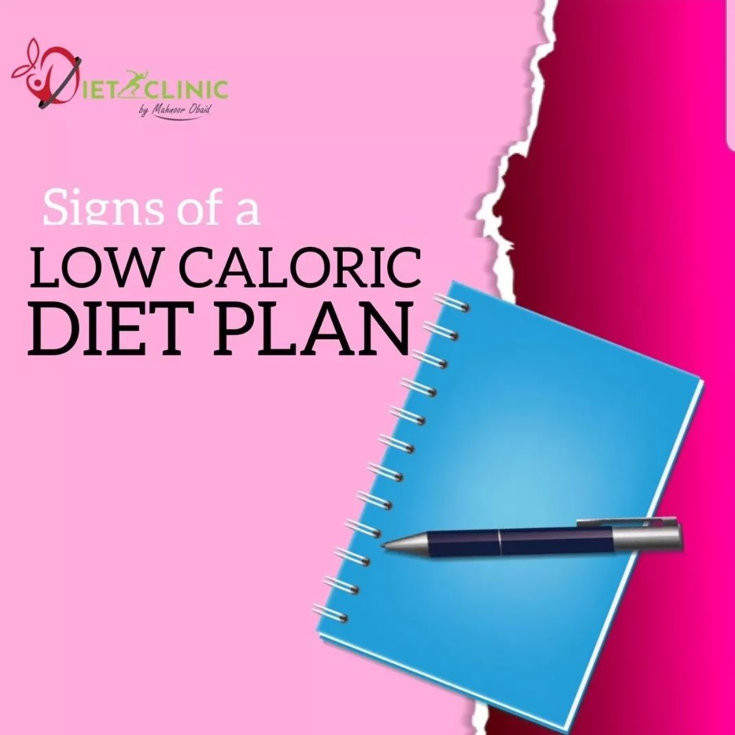 Signs Of Low Caloric Diet Plan